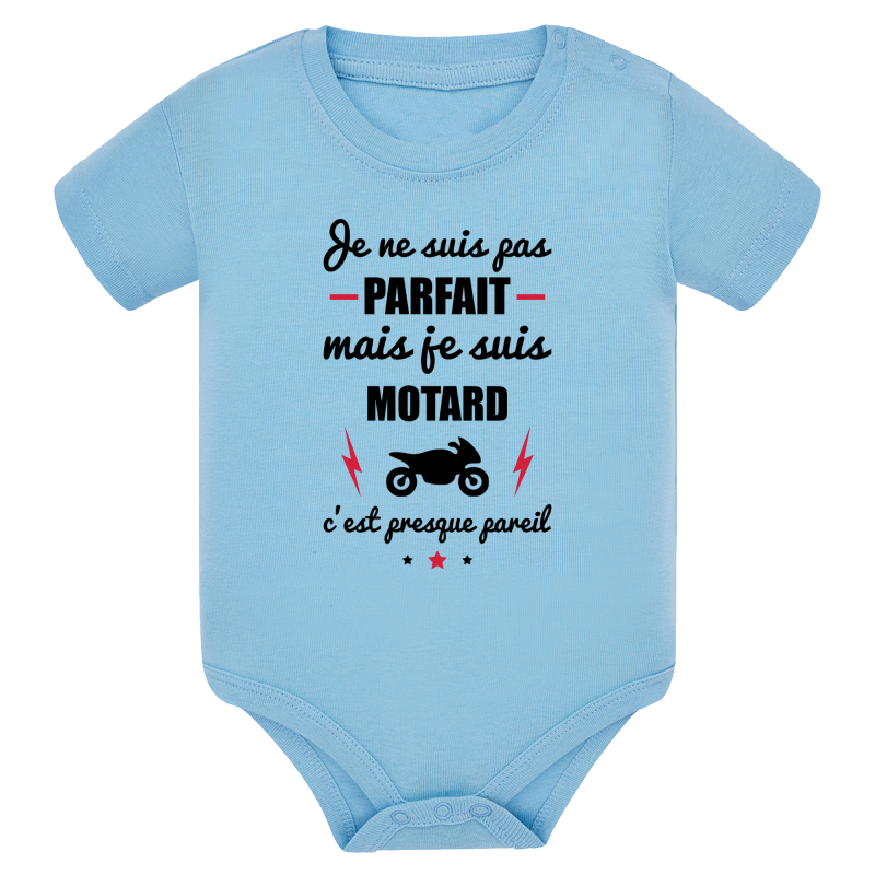 Je suis pas parfait mais Motard