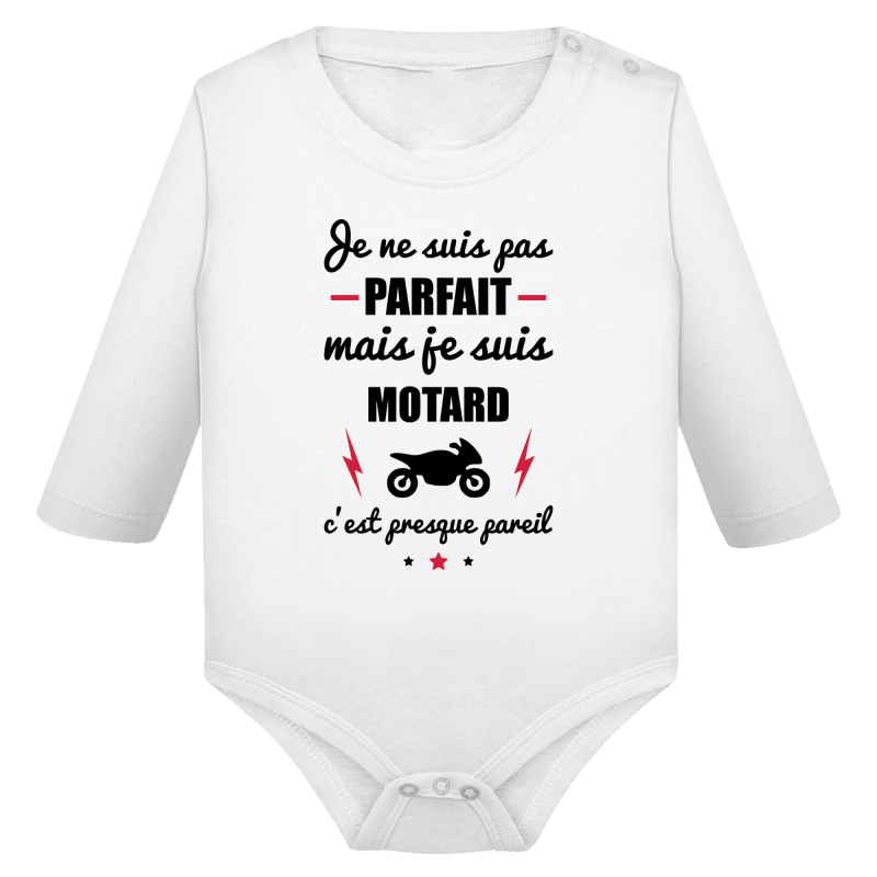 Je suis pas parfait mais Motard
