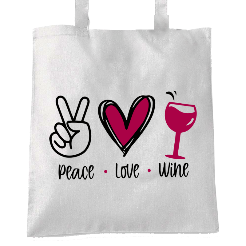 Peace Love Wine