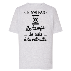 Pas le temps retraite