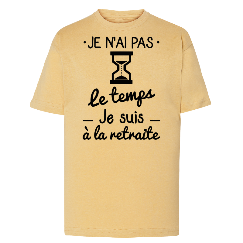 Pas le temps retraite
