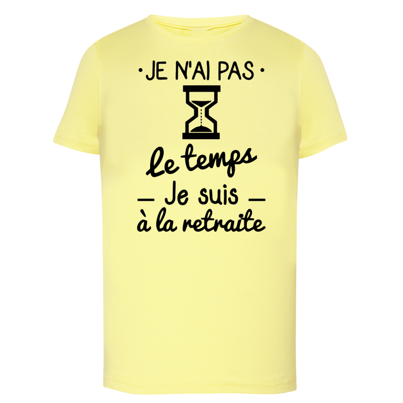 Pas le temps retraite