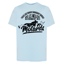 Les meilleurs deviennent Motards