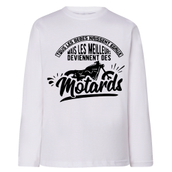 Les meilleurs deviennent Motards