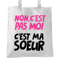 C'est pas moi c'est ma soeur