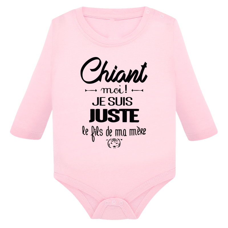 Chiant ? Je suis le fils de ma mère
