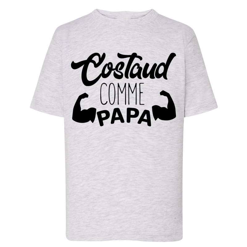Costaud comme Papa