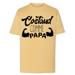Costaud comme Papa