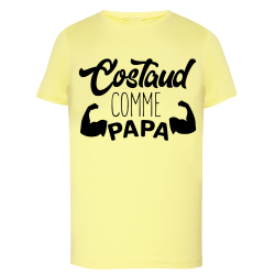 Costaud comme Papa
