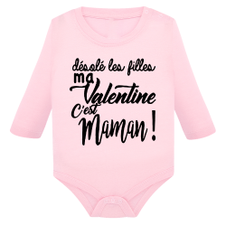 Désolé les filles ma Valentine c'est Maman