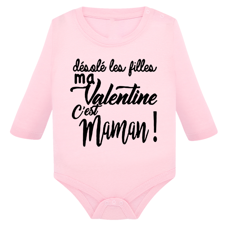 Désolé les filles ma Valentine c'est Maman