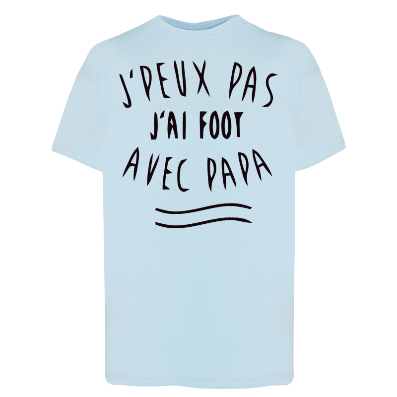 J'peux pas j'ai Foot avec papa