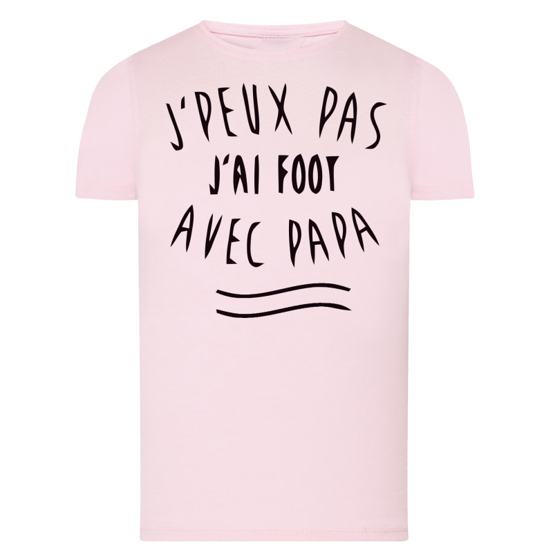 J'peux pas j'ai Foot avec papa