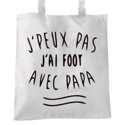 J'peux pas j'ai Foot avec papa
