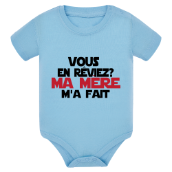 Vous en rêviez ? Ma mère m'a fait