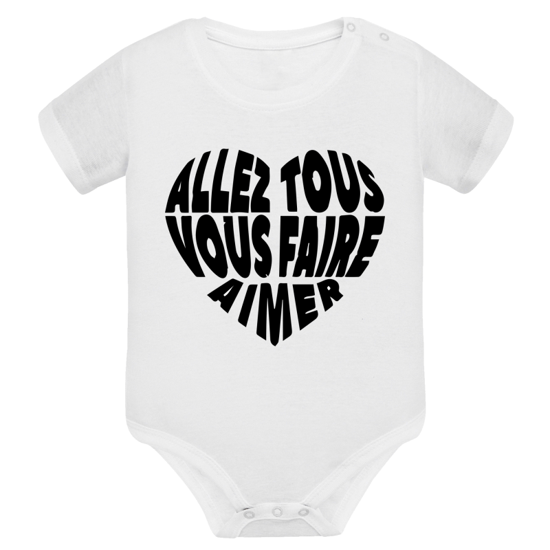 Allez tous vous faire aimer