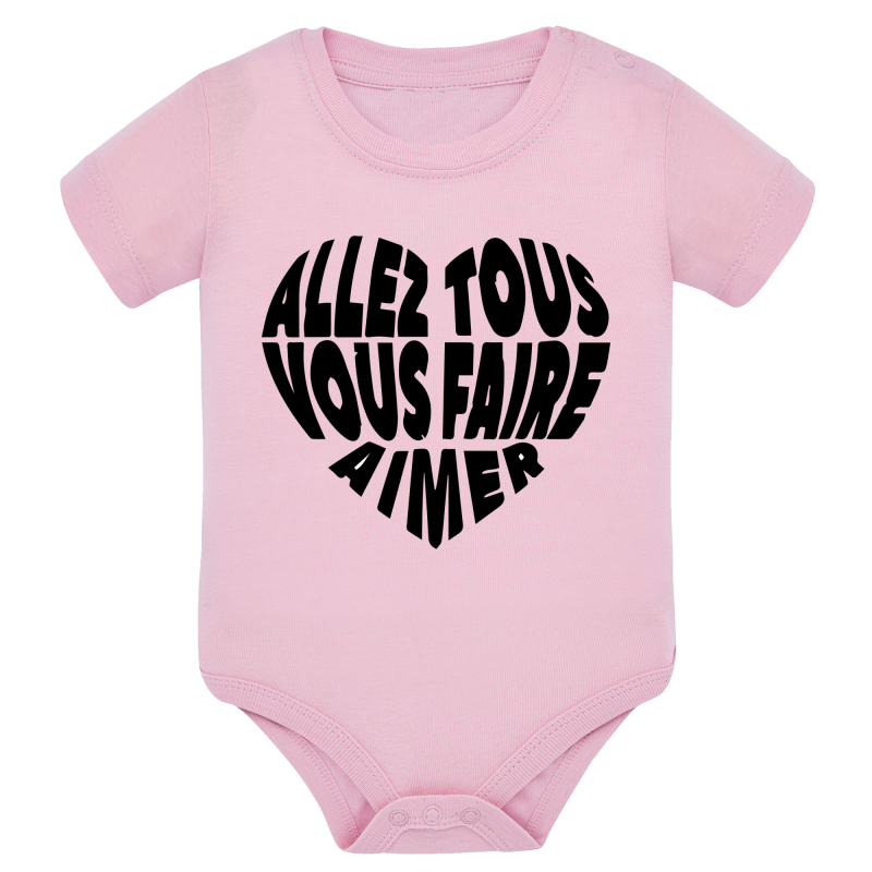 Allez tous vous faire aimer