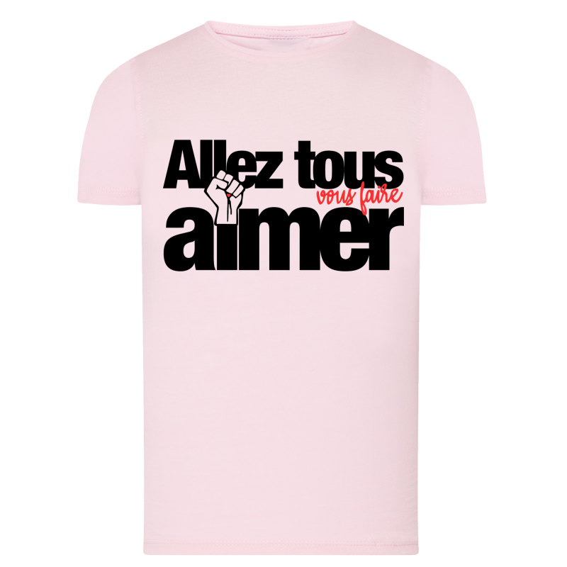 Allez tous vous faire aimer 2