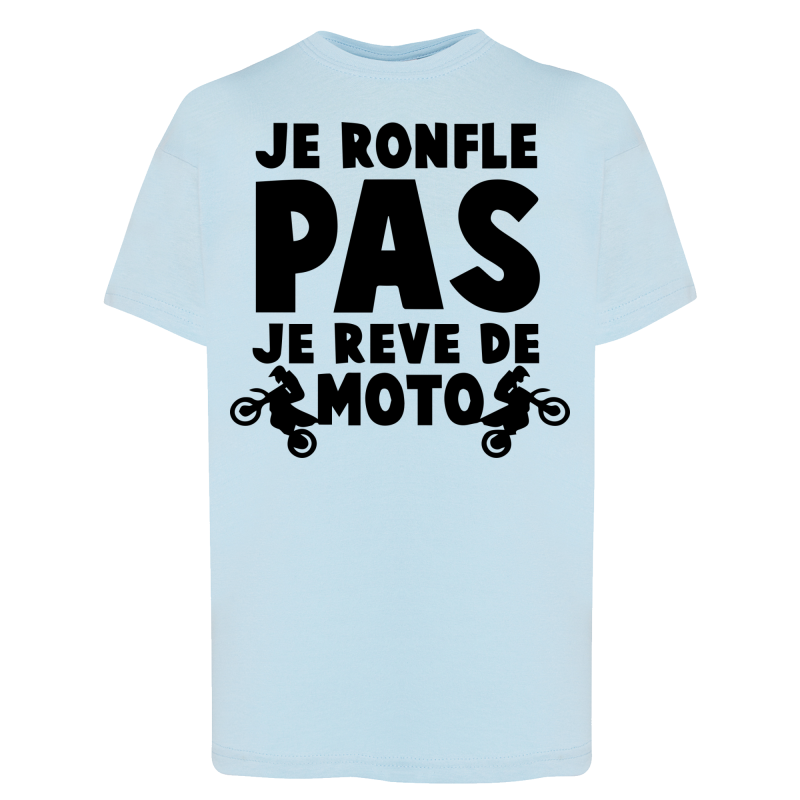 Je ne ronfle pas je rêve de moto