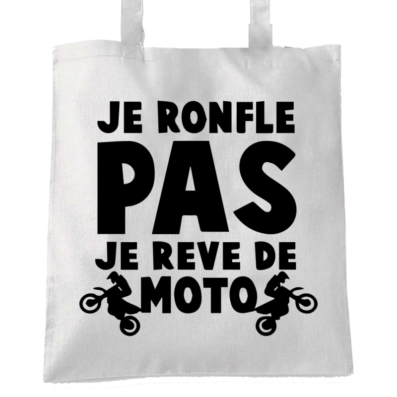Je ne ronfle pas je rêve de moto