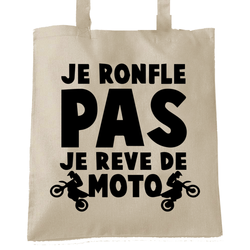 Je ne ronfle pas je rêve de moto