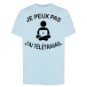 J'peux pas j'ai Télétravail
