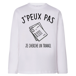 J'peux pas je cherche un travail