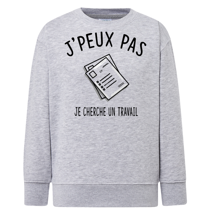 J'peux pas je cherche un travail