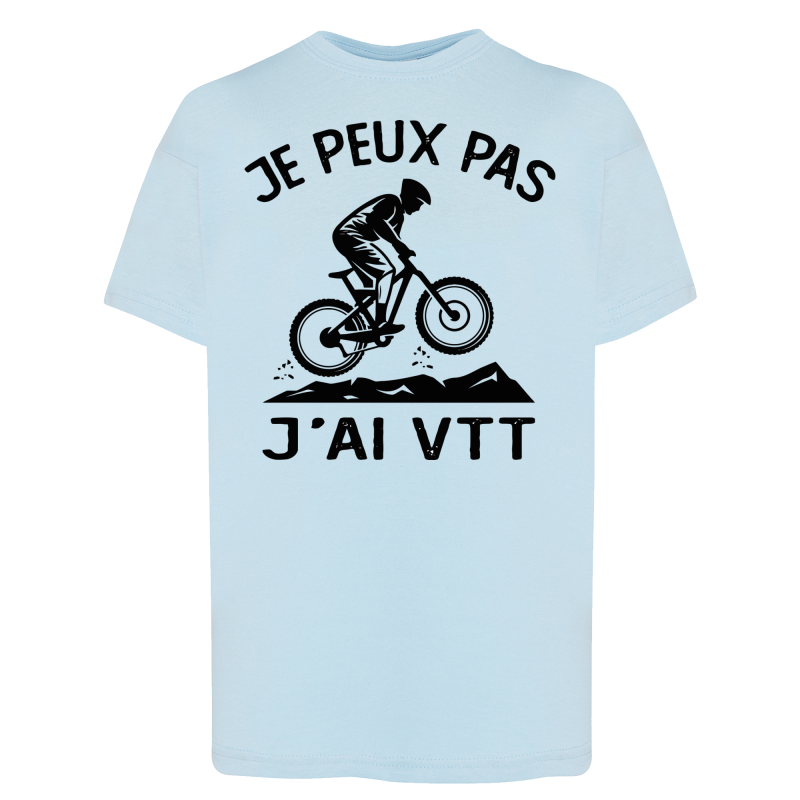 J'peux pas j'ai VTT