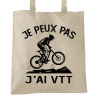 J'peux pas j'ai VTT