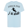 J'peux pas j'ai Skate
