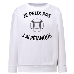 J'peux pas j'ai Pétanque