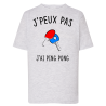 J'peux pas j'ai Ping Pong