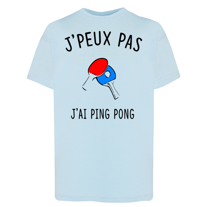 J'peux pas j'ai Ping Pong