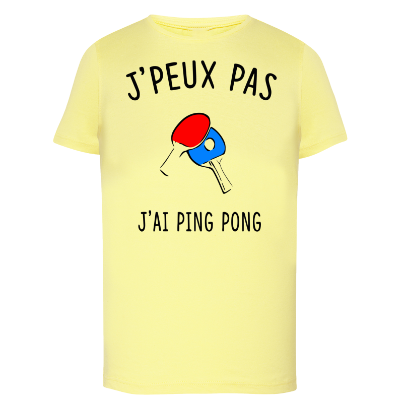 J'peux pas j'ai Ping Pong