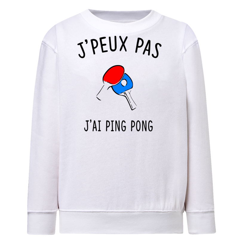 J'peux pas j'ai Ping Pong