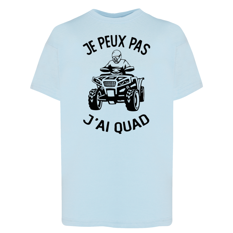 J'peux pas j'ai Quad