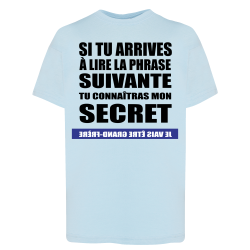 Tu veux connaître mon secret ?