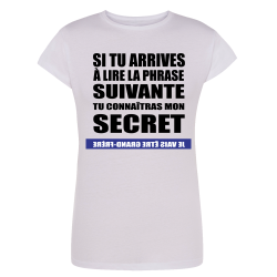 Tu veux connaître mon secret ?