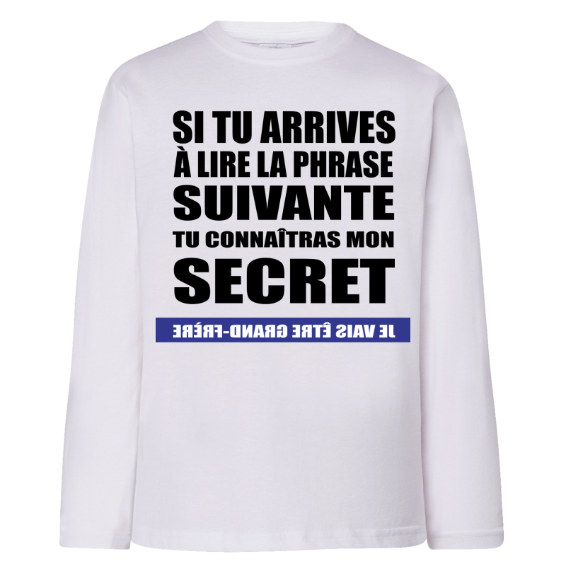 Tu veux connaître mon secret ?