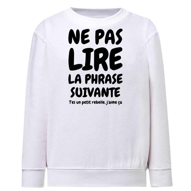 Na pas lire la phrase