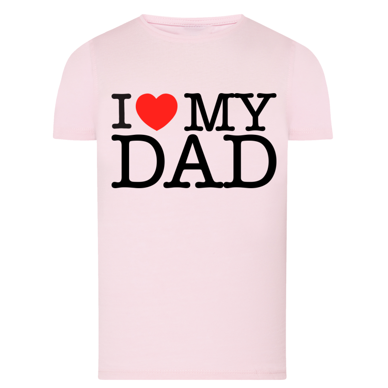 I love My Dad