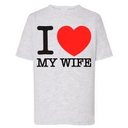 I Love My Wife
