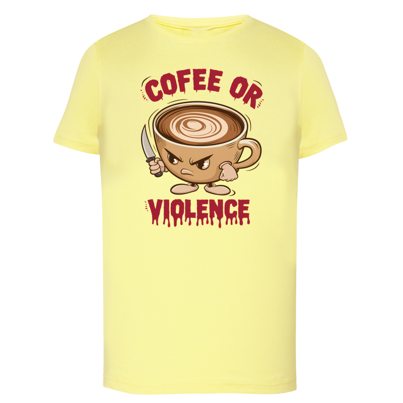 Cofee or Violence