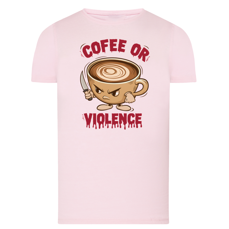 Cofee or Violence