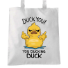 Duck You